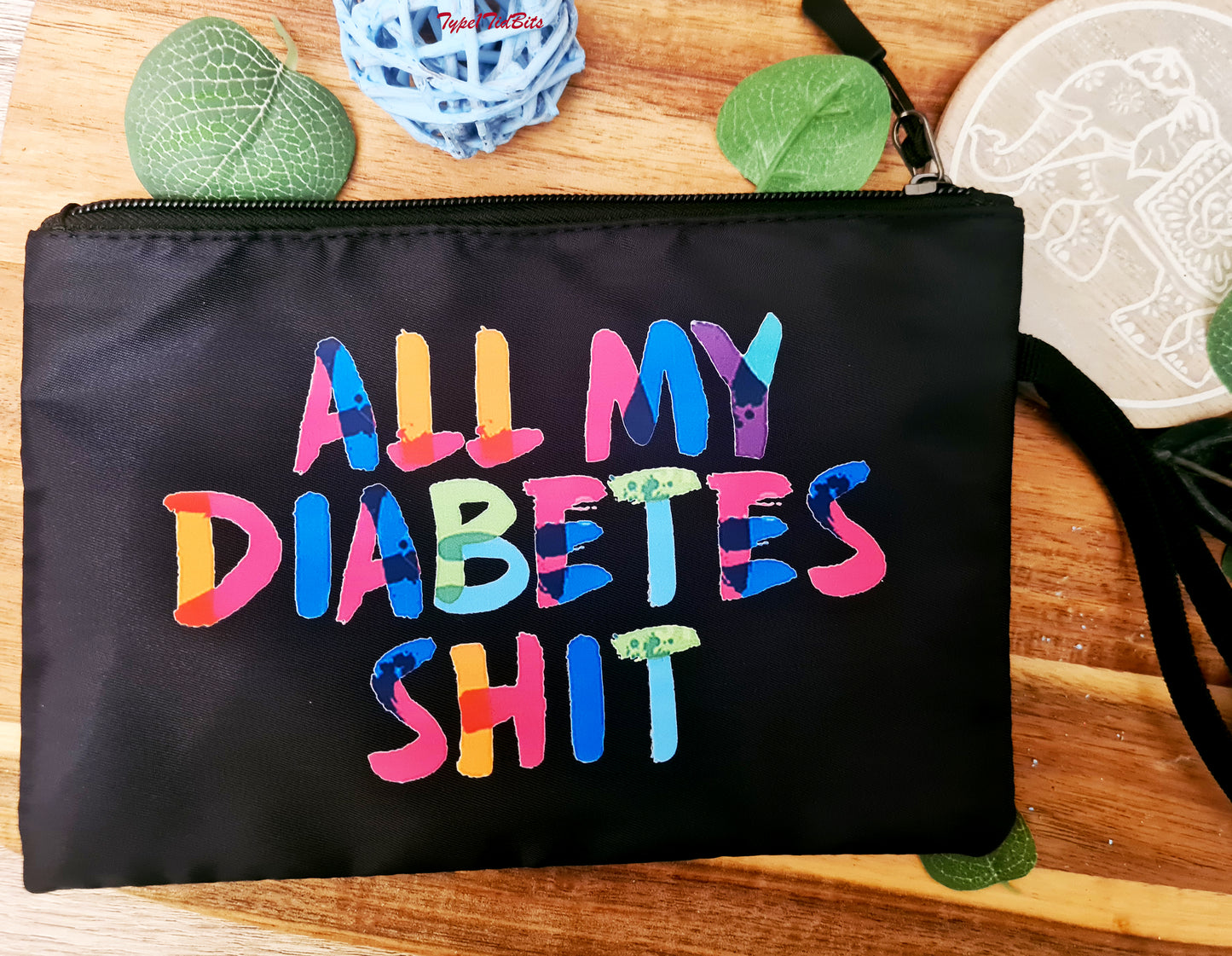 Diabetes Shit Funny Diabetic Travel Bag Pouch