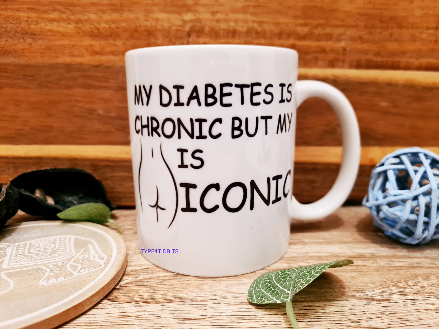 Chronic Ilness Iconic Ass Diabetic Personalised Cup