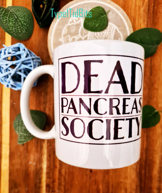 Dead Pancreas Club / Society Diabetic Personalised Cup