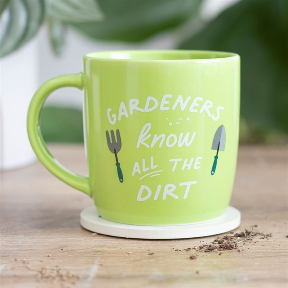 Gardeners Know All The Dirt Ceramic Mug